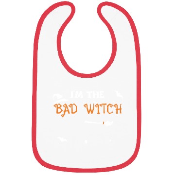 Discover I'm The Bad Witch - Halloween Bibs