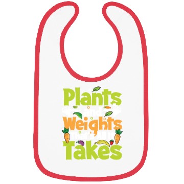 Discover Plants and Weights, That's All It Takes Bibs