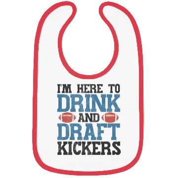Discover Fantasy Football Here to Drink and Draft Kickers Bibs