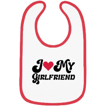 Discover I love my girlfriend Bibs