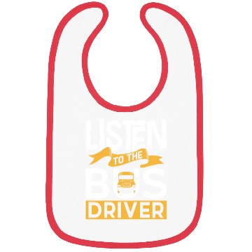 Discover Listen To The Bus Driver Operator Busman Buses Bibs