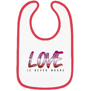Discover LGBTQ Love is never wrong Bibs
