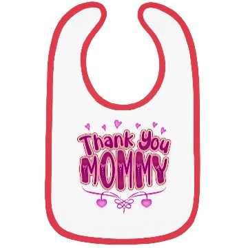 Discover Thank You Mommy Bibs