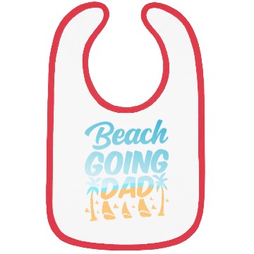 Discover Beachgoing Dad Vacation Beaches Beach Beachgoer Bibs