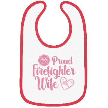 Discover Proud Firefighter Wife Bibs