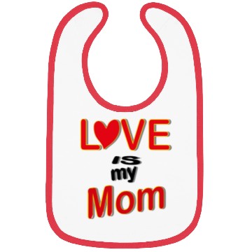 Discover Love is my mom love mom gift for mothers4083 Bibs