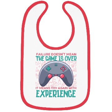 Discover Failure doesn't mean the game is over gaming gamer Bibs