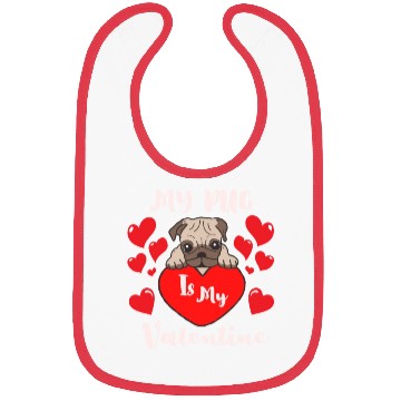 Discover Pug Is My Valentine Bibs