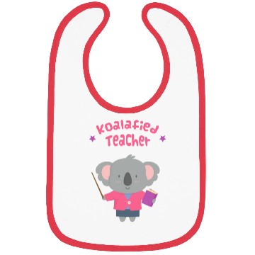 Discover Cute Koalafied Teacher Pun Bibs