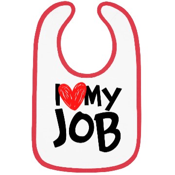 Discover I Love My Job Bibs