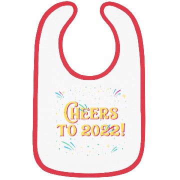 Discover Cheers to 2022 Happy New Year Drinking NYE Drinker Bibs