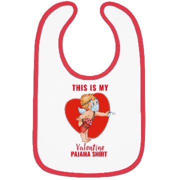 Discover This Is My Valentine Pajama1313 Bibs