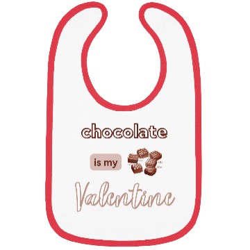 Discover chocolate is my valentine Bibs