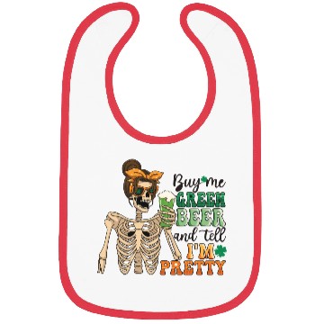 Discover by me green beer and tell i'am pretty Bibs