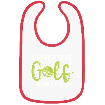 Discover living that golf mom life Bibs