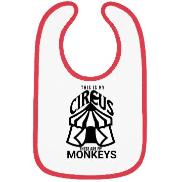 Discover This Is My Circus These Are My Monkeys Bibs