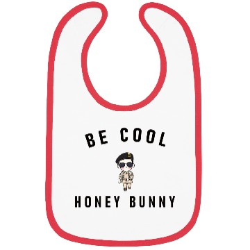 Discover Be Cool Honey Bunny funny design Bibs
