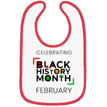 Discover BLACK HISTORY MONTH - NEW Bibs DESIGN