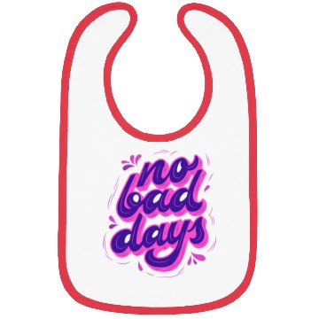 Discover No Bad Days Bibs