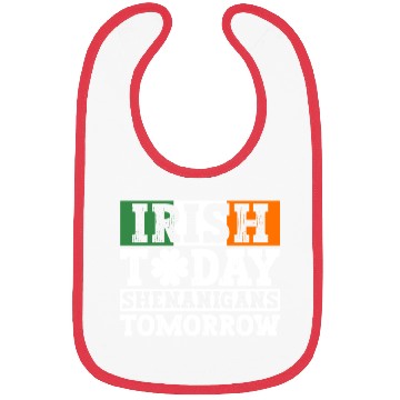 Discover Irish Today Shenanigans Tomorrow - St Patricks Day Bibs