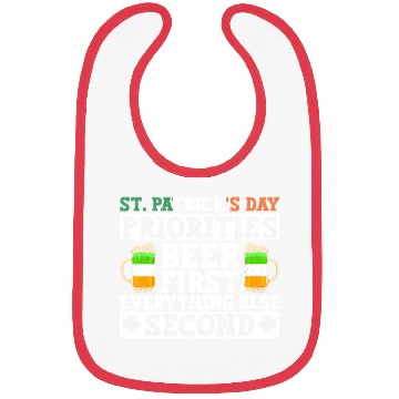 Discover St. Patrick's Day Priorities Beer First Everything Bibs