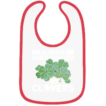 Discover Always Surrounded By Clovers - St Patricks Day Bibs