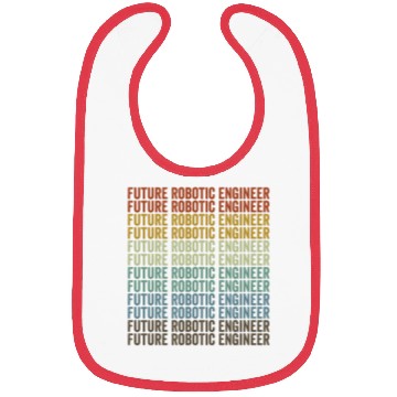 Discover Future Robotic Engineer Robot Lovers Robotic Bibs