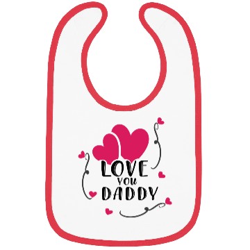 Discover Love you Daddy Typography Bibs