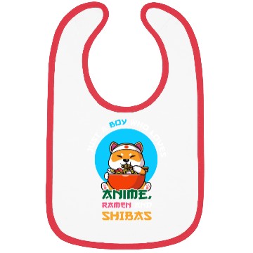 Discover Just a boy who loves anime, ramen and shibas Bibs