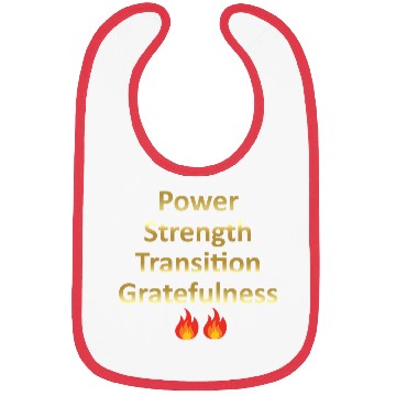 Discover POWER STRENGTH TRANSITION GRATEFULNESS - GOLD Bibs