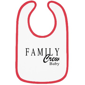 Discover Family Crew Baby Bibs
