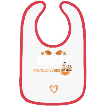 Discover Turkey And Touchdowns Bibs