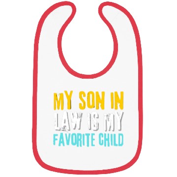 Discover my son in law Bibs