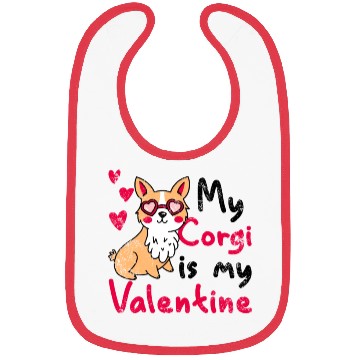 Discover My Corgi Is My Valentine Cute Welsh Corgi Lover Bibs