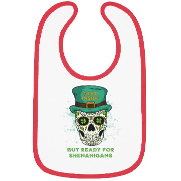Discover Dead Inside but Ready for Shenanigans Bibs
