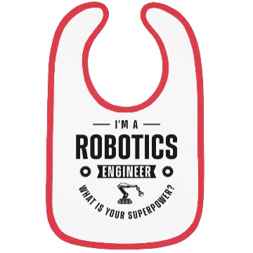 Discover Robot Robotics Engineer I'm A Bibs