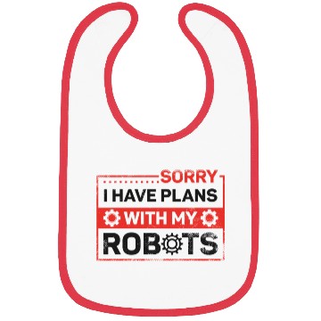 Discover Robot Robotics Engineer Sorry I Bibs