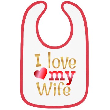 Discover Valentines Sublimation I Love My Wife63 Bibs
