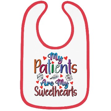 Discover My Patients Are My Sweethearts Bibs