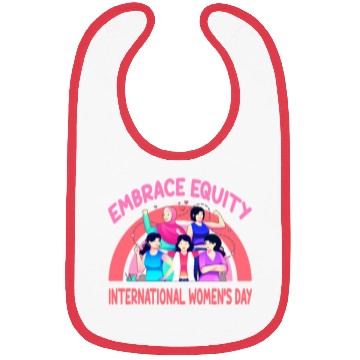 Discover International Women's Day Embrace Equity Bibs