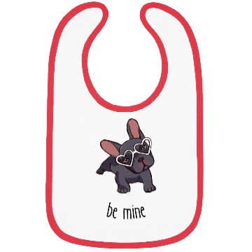 Discover Be mine frenchie. Bibs