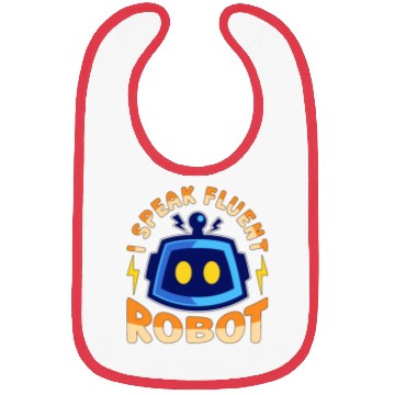 Discover Robotics I Speak Fluent Cyborg Robotics Engineer Bibs