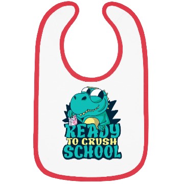 Discover Ready to Crush School funny School Design Bibs