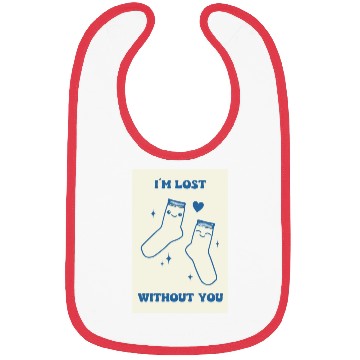 Discover I'm Lost Without You Socks Couple Gift Poster Bibs