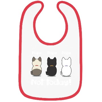 Discover Nope not today three cute kittens illustration Bibs
