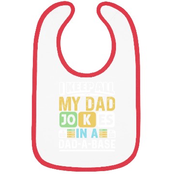 Discover SARCASTIC HUMOR FUNNY DAD JOKES Bibs
