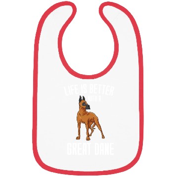 Discover Life Is Better With A Great Dane Bibs