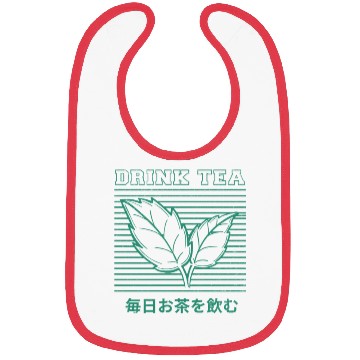 Discover Drink tea Every day Bibs