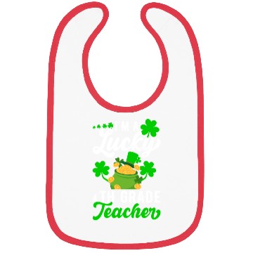 Discover I'm a Lucky 4th Grade Teacher St Patrick's Bibs