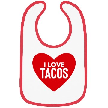 Discover I Love Tacos Bibs